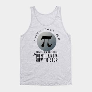 They Call Me Pi (light) Tank Top